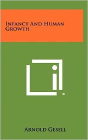 Infancy And Human Growth