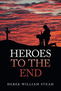 Heroes to the End - 9781664112827 Heroes to the End - 9781664112827