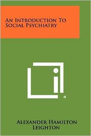An Introduction To Social Psychiatry