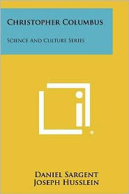 Christopher Columbus: Science and Culture Series