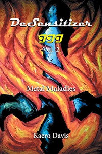 Desensitizer Iii Vol. 2: Metal Maladies - 9781664102989 Desensitizer Iii Vol. 2: Metal Maladies - 9781664102989