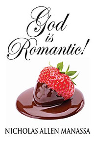God is Romantic - 9781614937166 God is Romantic - 9781614937166