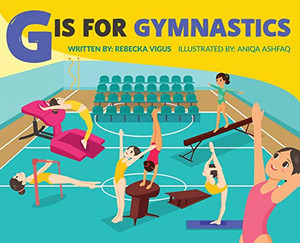 G is for Gymnastics - 9781647462857