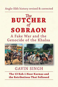 The Butcher of Sobraon: A Fake War and the Genocide of Khalsa - 9781664113862 The Butcher of Sobraon: A Fake War and the Genocide of Khalsa - 9781664113862