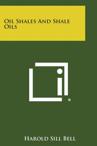 Oil Shales and Shale Oils