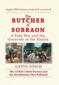The Butcher of Sobraon: A Fake War and the Genocide of Khalsa - 9781664113879 The Butcher of Sobraon: A Fake War and the Genocide of Khalsa - 9781664113879