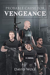 Probable Cause for Vengeance - 9781684093489