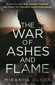 The War of Ashes and Flame (The Firestorm Trilogy) - 9781647461676