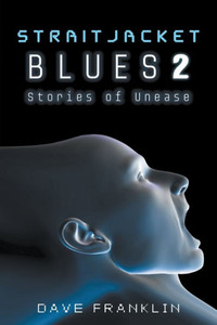 Straitjacket Blues 2