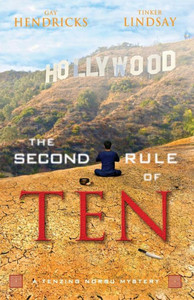 The Second Rule of Ten: A Tenzing Norbu Mystery