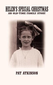 Helen's Special Christmas: An Old-Time Family Story