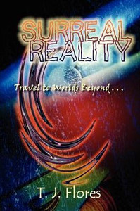 Surreal Reality: Travel to Worlds Beyond