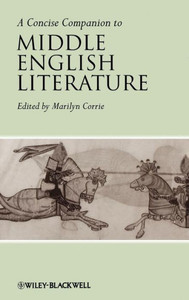 A Concise Companion to Middle English Literature