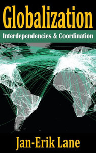 Globalization: Interdependencies & Coordination