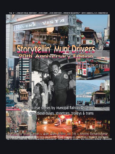 Storytellin' Muni Drivers, Vol. 1-6