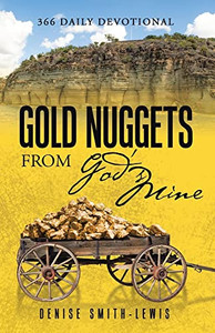 Gold Nuggets from God's Mine: 366 Daily Devotional - 9781664233034