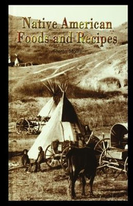Native American Foods and Recipes