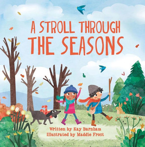 A Stroll Through the Seasons