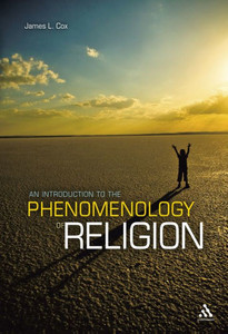 An Introduction to the Phenomenology of Religion