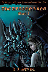 The Dragon King: Book 1 (The Chronicles of Dragons, Wizards, and Kings of Ellery Glen) - 9781648011528 The Dragon King: Book 1 (The Chronicles of Dragons, Wizards, and Kings of Ellery Glen) - 9781648011528