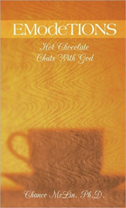 Emodetions: Hot Chocolate Chats with God