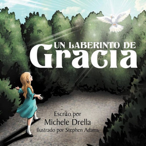 Un Laberinto de Gracia