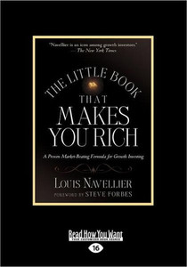 The Little Book That Makes You Rich: A Proven Market-Beating Formula for Growth Investing (Large Print 16pt) Large Print