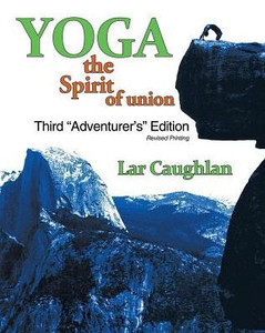 Yoga: The Spirit of Union