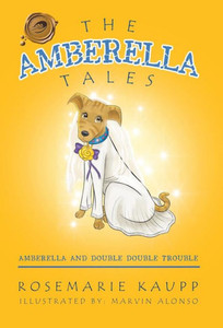 The Amberella Tales: Amberella and Double Double Trouble
