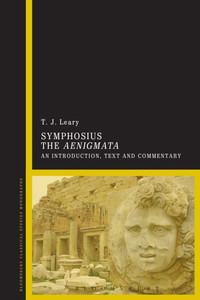 Symphosius the Aenigmata: An Introduction, Text and Commentary