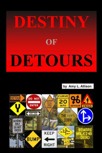 Destiny of Detours