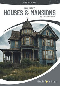 Haunted Houses & Mansions