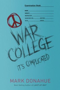 War College: It's Complicated