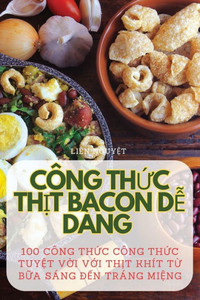 CÃ´ng ThỨc ThỊt Bacon DỄ DÃ ng