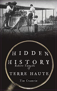 Hidden History of Terre Haute