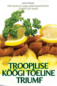 Troopilise KÃ¶Ã¶gi TÃµeline Triumf