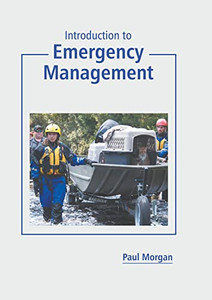 Introduction to Emergency Management Introduction to Emergency Management