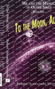 To the Moon, Alice!