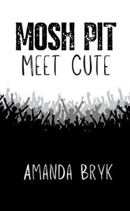 Mosh Pit Meet Cute
