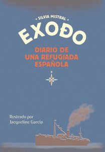 Exodo diario de una refugiada espaÃ±ola
