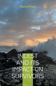 Incest and Its Impact on Survivors: Self - Awareness Q&A