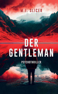 Der Gentleman: Psychothriller