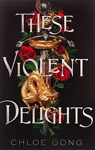 These Violent Delights