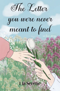 The Letter You Were Never Meant to Find