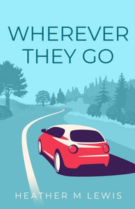Wherever They Go