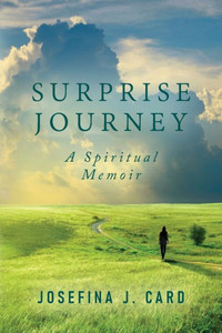 Surprise Journey: A Spiritual Memoir