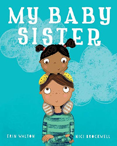 My Baby Sister My Baby Sister
