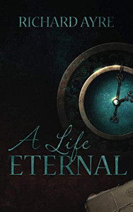 A Life Eternal A Life Eternal