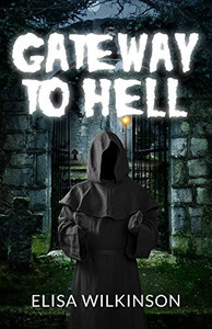 Gateway to Hell Gateway to Hell