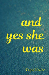 And Yes She Was And Yes She Was